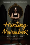 Hunting November, Mather, Adriana