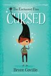 The Enchanted Files: Cursed, Coville, Bruce