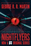 Nightflyers: The Illustrated Edition, Martin, George R. R.