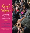 Reach Higher: An Inspiring Photo Celebration of First Lady Michelle Obama, Lucidon, Amanda