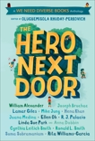 The Hero Next Door: A We Need Diverse Books Anthology, 