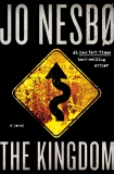 The Kingdom: A novel, Nesbo, Jo