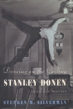 Dancing on the Ceiling: Stanley Donen and his Moves, Silverman, Stephen M.