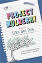 Project Mulberry, Park, Linda Sue