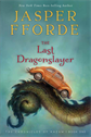 The Last Dragonslayer, Fforde, Jasper