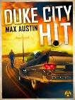 Duke City Hit: A Lawbreakers Thriller, Austin, Max