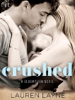 Crushed: A Redemption Novel, Layne, Lauren