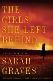 The Girls She Left Behind: A Novel, Graves, Sarah