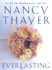 Everlasting: A Novel, Thayer, Nancy