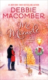 Mr. Miracle: A Christmas Novel, Macomber, Debbie