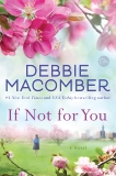 If Not for You: A Novel, Macomber, Debbie