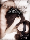 Mastering the Marquess, Kent, Lavinia