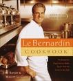 Le Bernardin Cookbook: Four-Star Simplicity, Ripert, Eric & Le Coze, Maguy