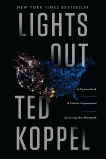 Lights Out: A Cyberattack, A Nation Unprepared, Surviving the Aftermath, Koppel, Ted