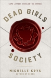 Dead Girls Society, Krys, Michelle