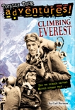 Climbing Everest (Totally True Adventures): How Two Friends Reached Earth's Highest Peak, Herman, Gail