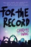 For the Record, Huang, Charlotte