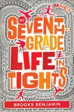 My Seventh-Grade Life in Tights, Benjamin, Brooks