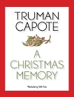 A Christmas Memory, Capote, Truman