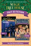 Magic Tree House Fact & Fiction: Ghosts, Osborne, Mary Pope & Osborne, Will