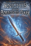 Knights of the Borrowed Dark, Rudden, Dave