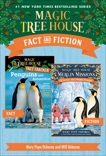 Magic Tree House Fact & Fiction: Penguins, Boyce, Natalie Pope & Osborne, Mary Pope & Murdocca, Sal