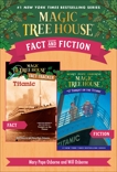 Magic Tree House Fact & Fiction: Titanic, Boyce, Natalie Pope & Osborne, Mary Pope & Murdocca, Sal