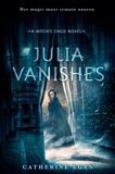 Julia Vanishes, Egan, Catherine