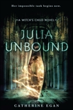 Julia Unbound, Egan, Catherine