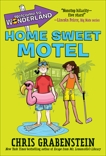 Welcome to Wonderland #1: Home Sweet Motel, Grabenstein, Chris