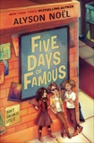 Five Days of Famous, Noel, Alyson