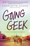 Going Geek, Huang, Charlotte