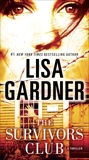 The Survivors Club: A Thriller, Gardner, Lisa