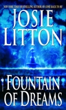 Fountain of Dreams, Litton, Josie