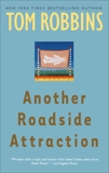 Another Roadside Attraction: A Novel, Robbins, Tom