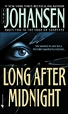 Long After Midnight: A Novel, Johansen, Iris