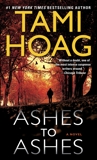 Ashes to Ashes: A Novel, Hoag, Tami