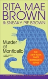 Murder at Monticello: A Mrs. Murphy Mystery, Brown, Rita Mae