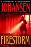 Firestorm: A Novel, Johansen, Iris