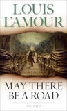 May There Be a Road: Stories, L'Amour, Louis