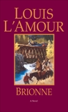 Brionne: A Novel, L'Amour, Louis