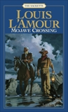 Mojave Crossing, L'Amour, Louis