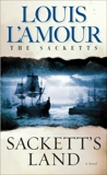 Sackett's Land, L'Amour, Louis