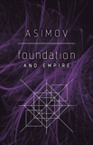 Foundation and Empire, Asimov, Isaac