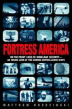 Fortress America, Brzezinski, Matthew