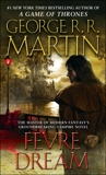 Fevre Dream: A Novel, Martin, George R. R.