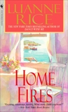 Home Fires: A Novel, Rice, Luanne