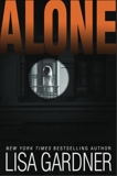 Alone: A Detective D. D. Warren Novel, Gardner, Lisa