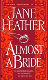 Almost a Bride, Feather, Jane