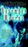 November Mourns: A Novel, Piccirilli, Tom